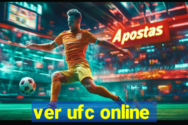 ver ufc online